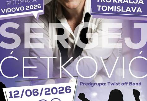 Vidovo 2026 - koncert SERGEJ ĆETKOVIĆ 75